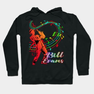 A Man With Saxophone-Bill Evans Hoodie